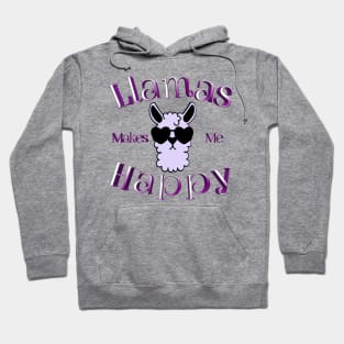 Lamas makes me happy Hoodie